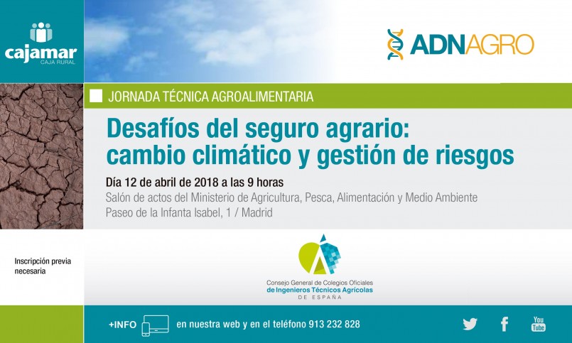 Jornada técnica «Desafíos del seguro agrario: cambio climático y gestión de riesgos»