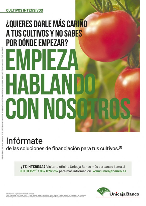 Nueva campaña “Cultivos Intensivos” de Unicaja Banco con 310 M€ de préstamos preconcebidos para el sector hortofrutícola