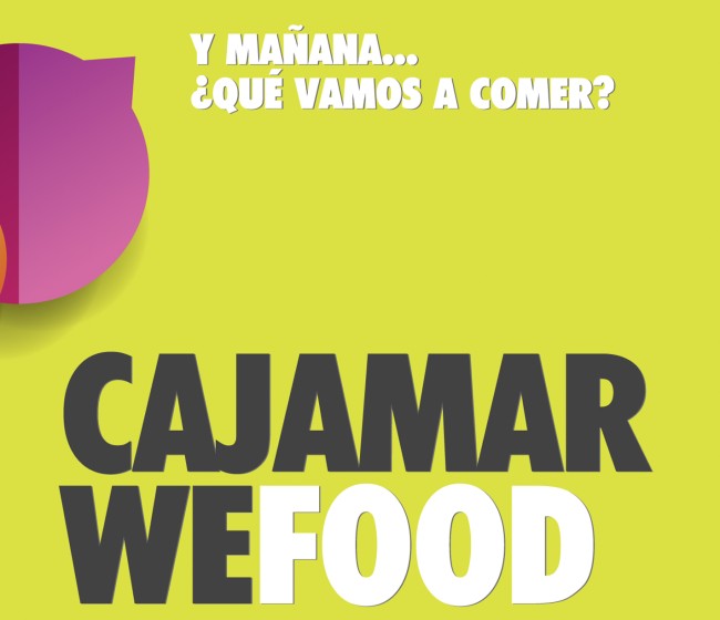 Cómo satisfacer las nuevas tendencias de alimentación y consumo, a debate en Cajamar WeFood