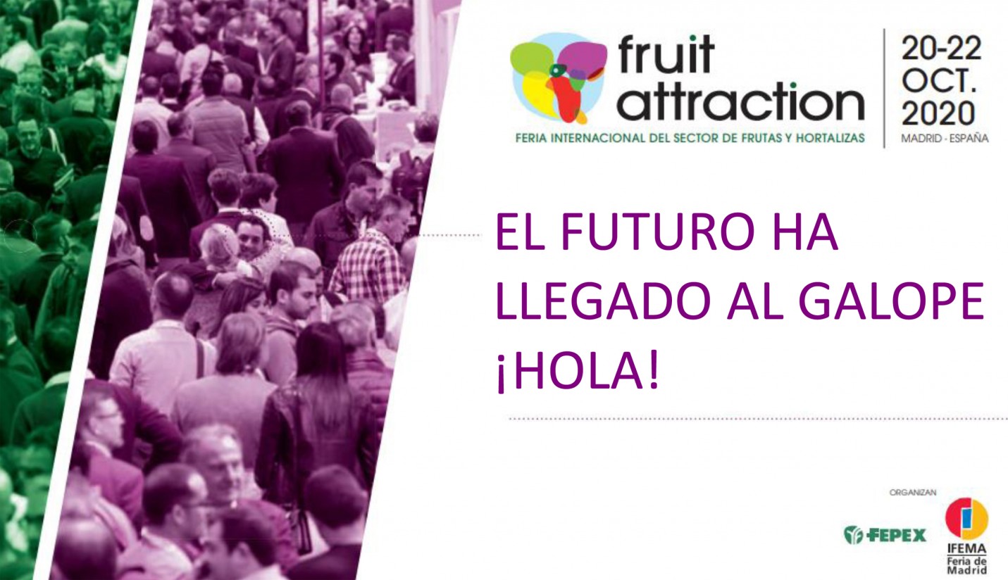 Fruit Attraction continua abierta a su celebración en octubre de 2020