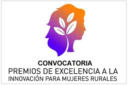 Convocada la XI edición de los Premios de Excelencia a la Innovación para Mujeres Rurales