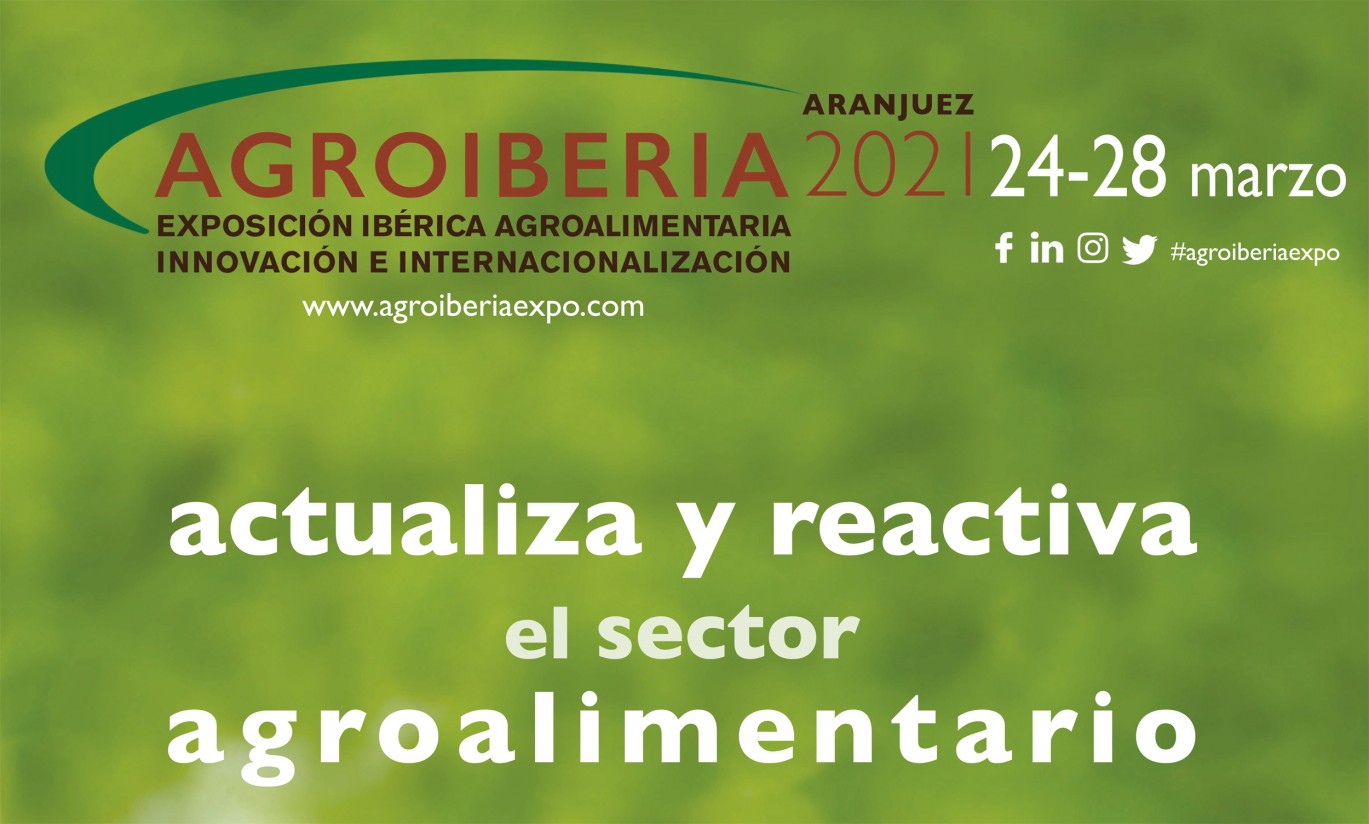 Agroiberia, Exposición Ibérica Agroalimentaria para la Innovación y la Internacionalización, se pospone a septiembre