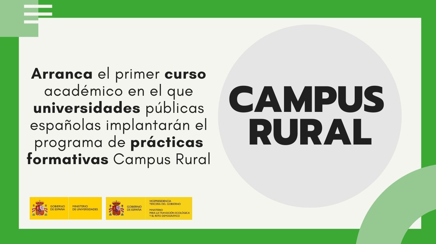 El  primer programa «Campus Rural» arranca con el curso académico universitario 2021/22