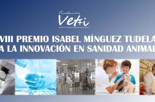 Vet+i convoca el VIII Premio Isabel Mínguez Tudela a la Innovación en Sanidad Animal