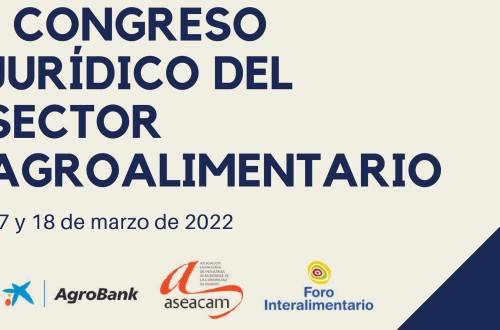 Madrid acogerá el I Congreso Jurídico del Sector Agroalimentario