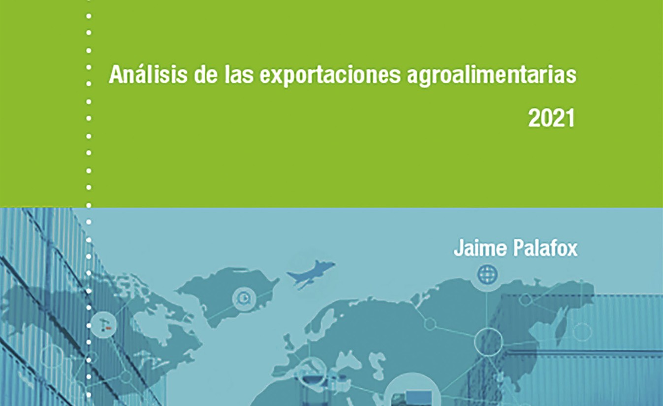 Informe Cajamar: la recuperación del comercio mundial eleva nuestras exportaciones agroalimentarias un 10,7% en 2021