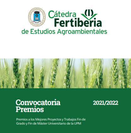 Convocados los premios de la Cátedra Fertiberia de Estudios Agroambientales de la UPM