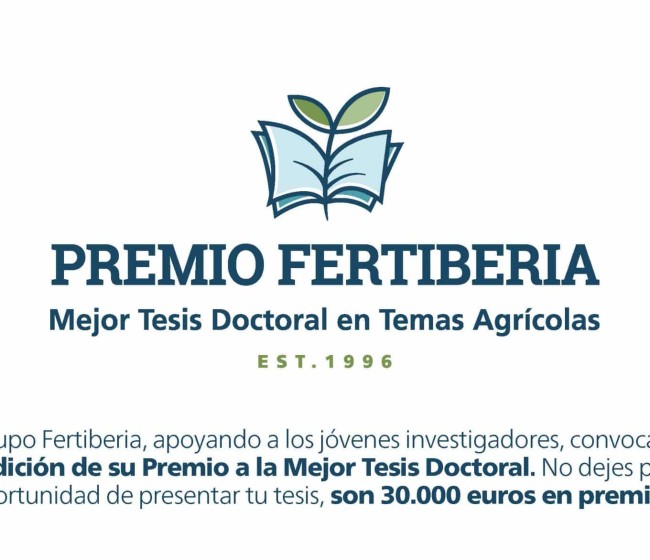 Fertiberia amplía hasta el 16 de junio el plazo para optar a su premio a la mejor tesis doctoral en agronomía