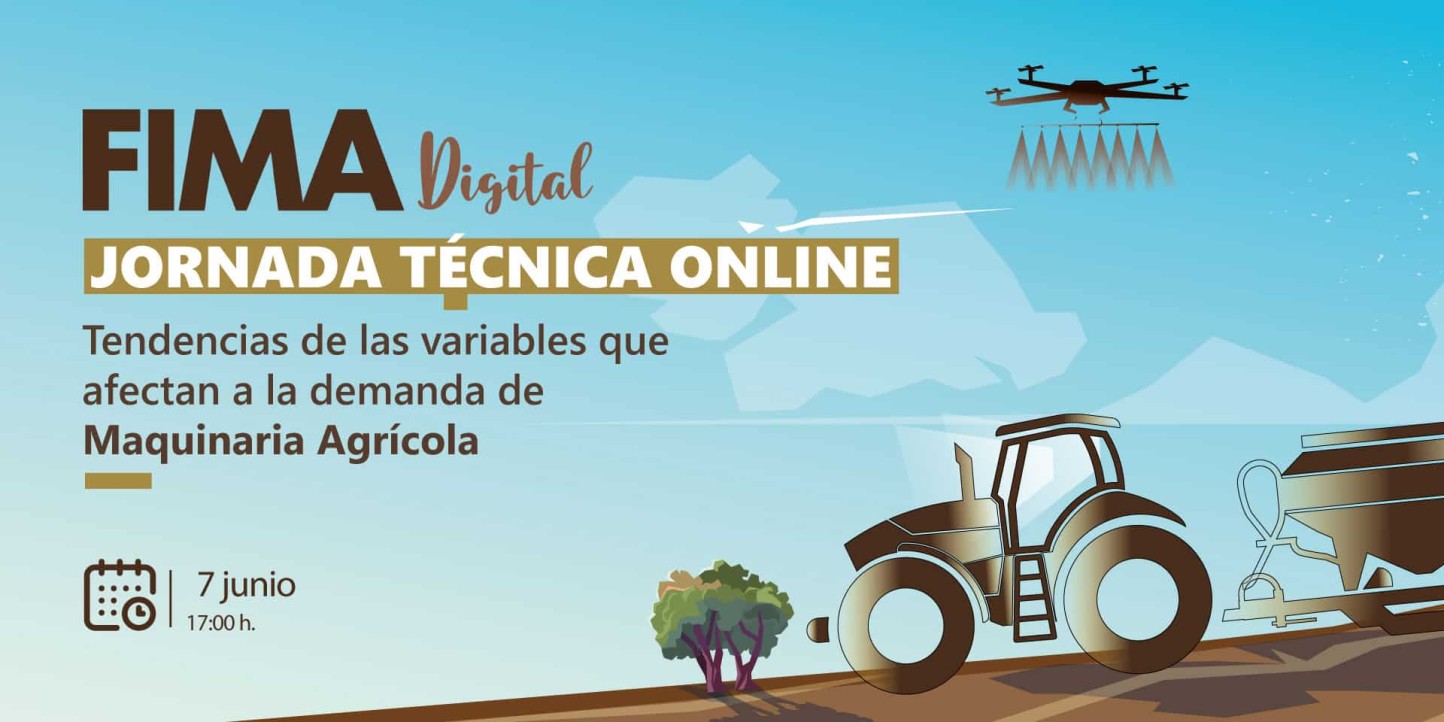 Nueva jornada de FIMA Digital sobre las variables que afectan a la demanda de maquinaria agrícola