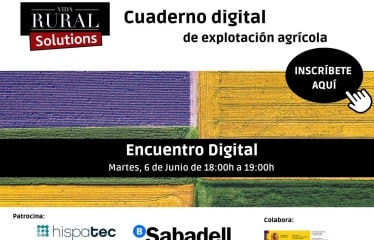 Webinar Vida Rural: Cuaderno Digital de Explotación Agrícola