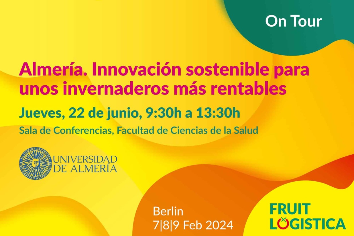 Fruit Logistica organiza dos jornadas de innovación sostenible en Almería y Murcia