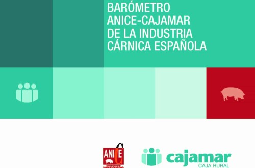 El IX Barómetro de la Industria Cárnica Española de ANICE y Cajamar destaca la incertidumbre por los costes de aprovisionamiento