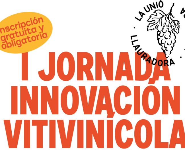 I Jornada de Innovación Vitivinícola de la Comunitat Valenciana organizada por La UNIÓ