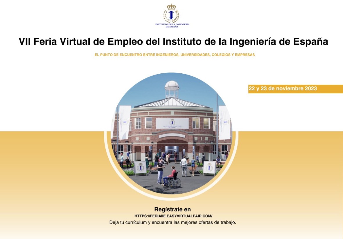El Instituto de la Ingeniería de España celebra la séptima edición de la Feria Virtual de Empleo de la Ingeniería