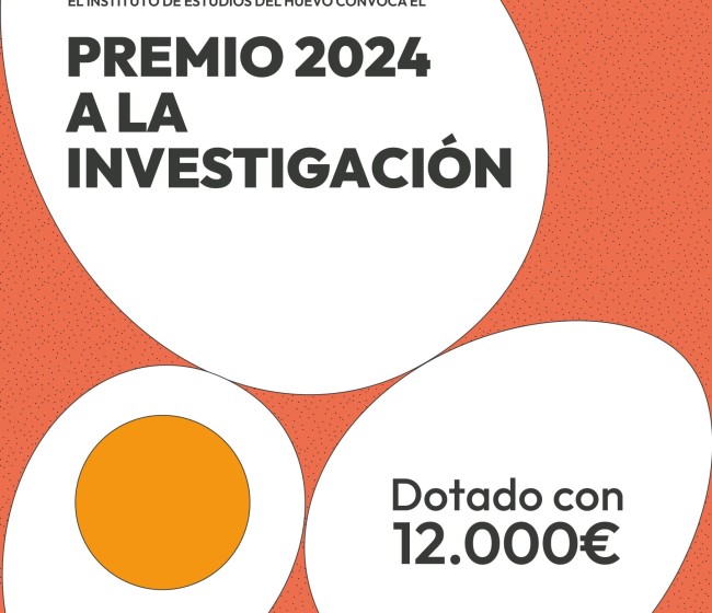 XXVIII Premio Anual a la Investigación del Instituto de Estudios del Huevo