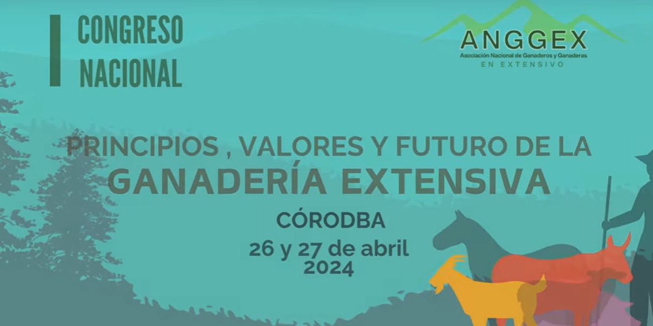 I Congreso Nacional de la Asociación de Ganaderos y Ganaderas en Extensivo