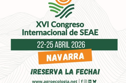 Navarra acogerá del 24 al 26 de abril el XVI Congreso Internacional de Agricultura Ecológica de SEAE