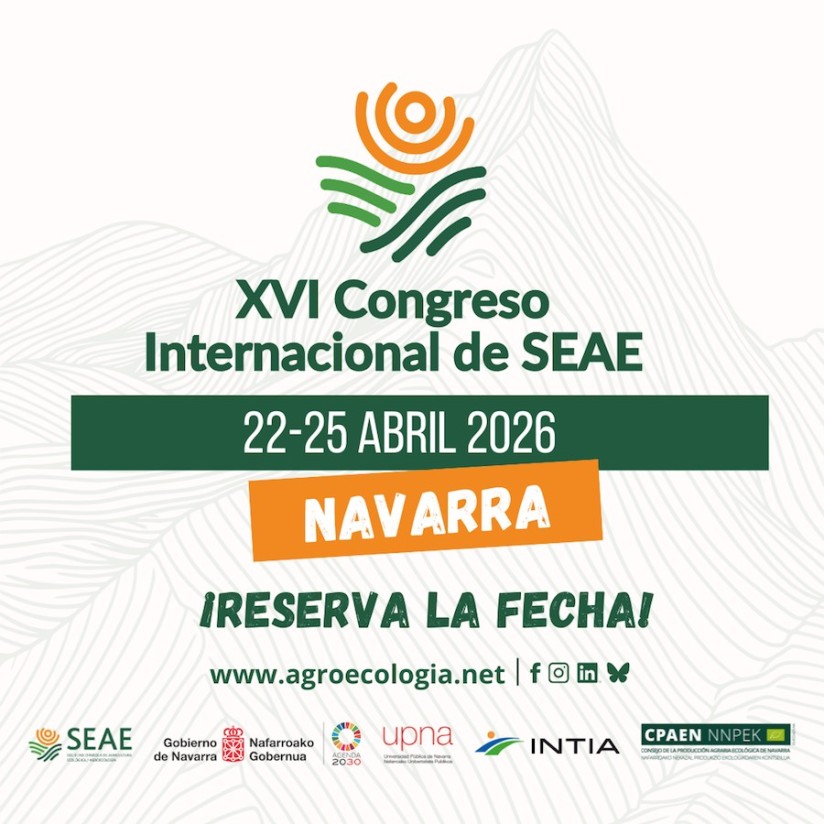 Navarra acogerá del 24 al 26 de abril el XVI Congreso Internacional de Agricultura Ecológica de SEAE