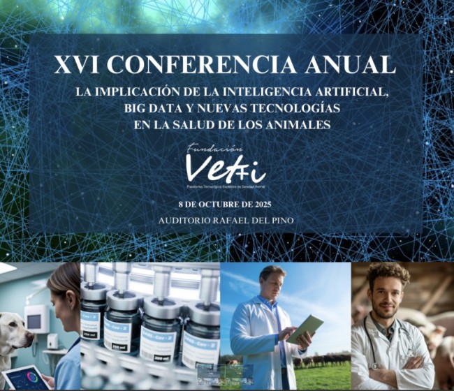 La XVI Conferencia Anual de la Fundación Vet+i se centrará en la inteligencia artificial, big data y nuevas tecnologías en la salud animal