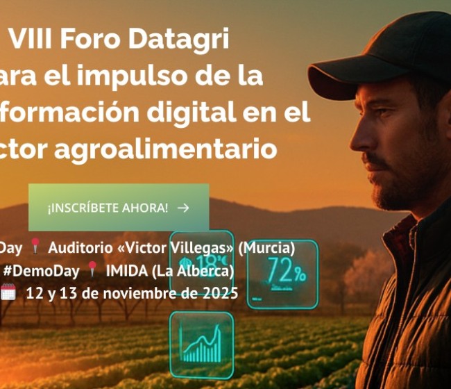 El Foro Datagri convierte Murcia en la capital europea del agrotech durante el 12 y 13 de noviembre